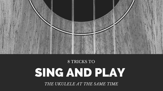 8 tricks to help you sing and play the ukulele at the same time black and white image
